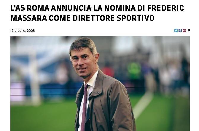 回归罗马！官方：弗雷德里克-马萨拉出任罗马体育总监